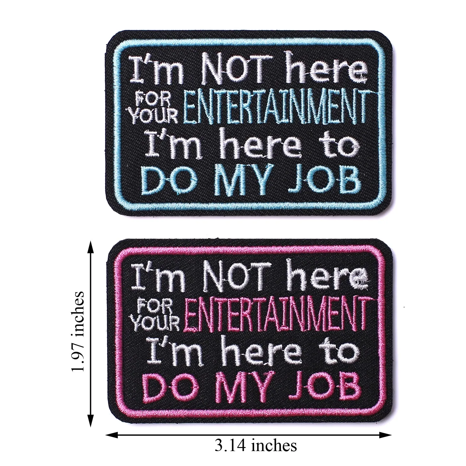 2Pcs Service Dog Patches, Do My Job Not for Your Entertainment, Vests/Harnesses Emblem Embroidered Fastener Hook & Loop Patch